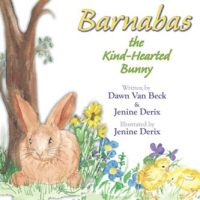 Barnabas the Kind-Hearted Bunny by Dawn Van Beck - Cover Art